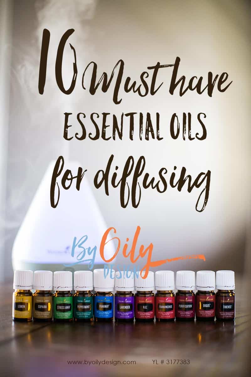 Top 10 Must Have Essential Oils for Diffusing