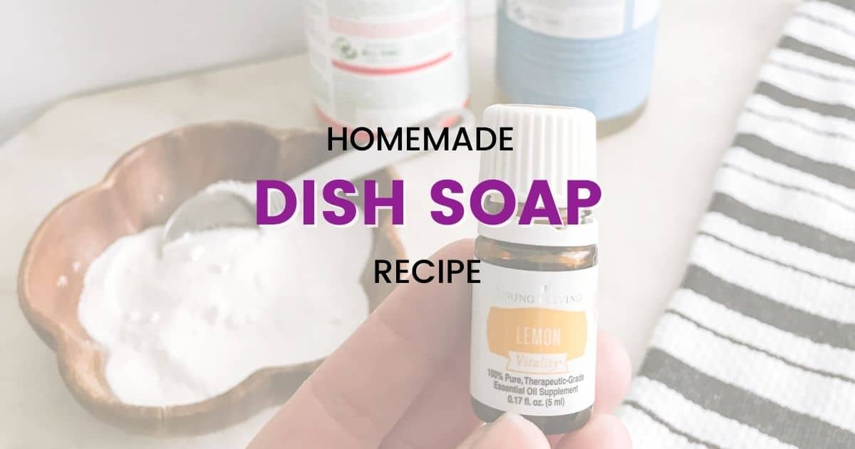 How to Make Easy Homemade Dish Soap