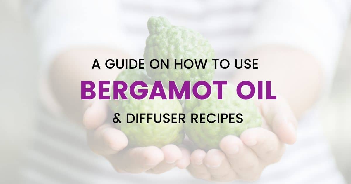 Bergamot Essential Oil Recipes By Oily Design
