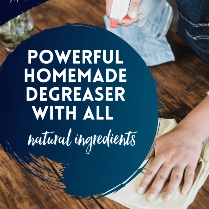 Powerful Homemade Degreaser With All Natural Ingredients